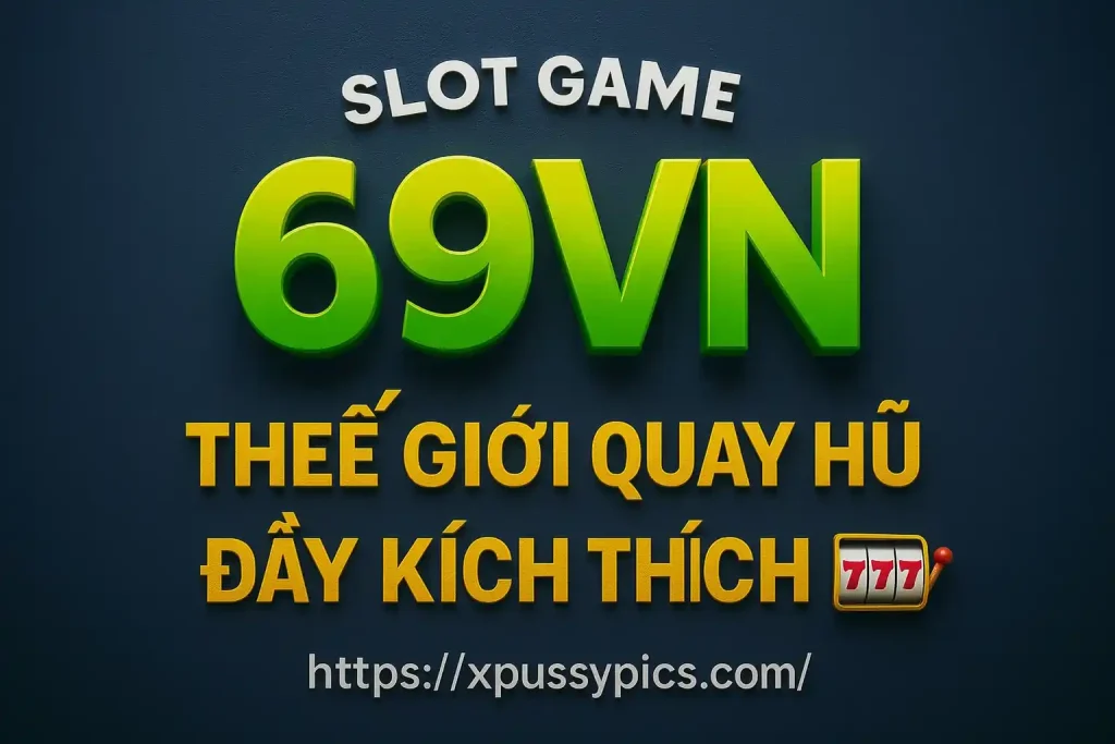 slot-game-69vn_11zon